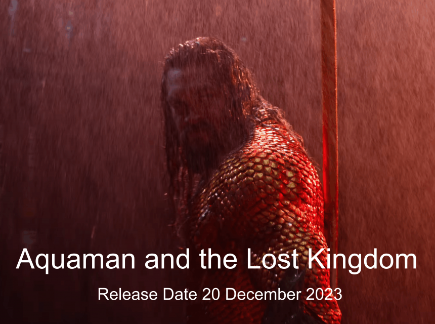 aquaman and the lost kingdom, aquaman 2 release date, aquaman 2 trailer release date, aquaman and the lost kingdom full movie, aquaman 2 release date, cast, aquaman and the lost kingdom full movie in hindi download filmyzilla, Aquaman and the Lost Kingdom Trailer,