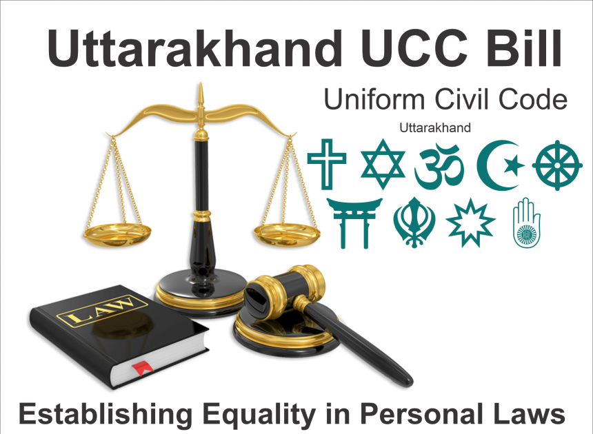 Uttarakhand UCC Bill: Establishing Equality in Personal Laws, Ucc, Apply ucc in Uttarakhand, Uttarakhand, UCC Uttarakhand, What is the Uniform Civil Code in relation to personal laws, How does UCC promote gender equality, What does Article 44 deal with the Uniform Civil Code, What is Uniform Civil Code and right to equality, ucc bill uttarakhand pdf, ucc in uttarakhand live in relationship, ucc in uttarakhand in hindi, ucc bill in uttarakhand, uniform civil code uttarakhand, what is ucc bill, ucc in uttarakhand upsc, ucc full form