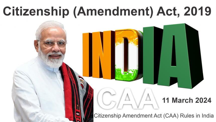 Citizenship Amendment Act (CAA) Rules in India