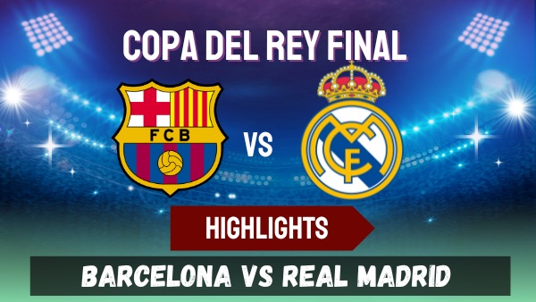 fc barcelona vs real madrid